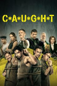 WATCH C*A*U*G*H*T FREE ONLINE SOAP2DAY