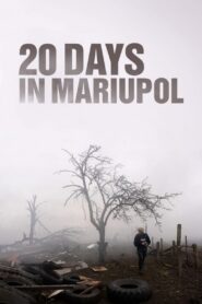 20 Days in Mariupol watch Online Free